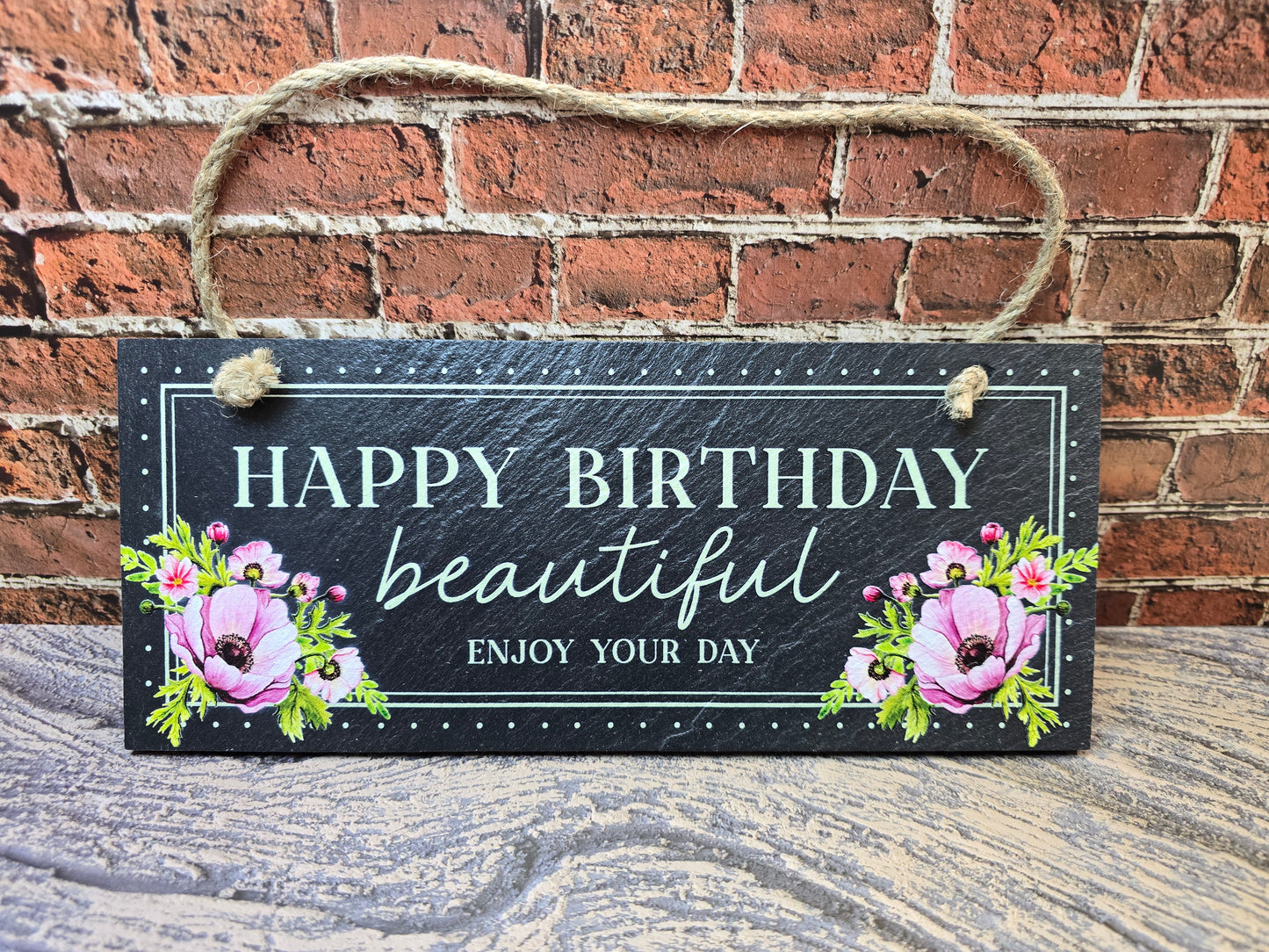 Happy Birthday Beautiful Slate Plaque