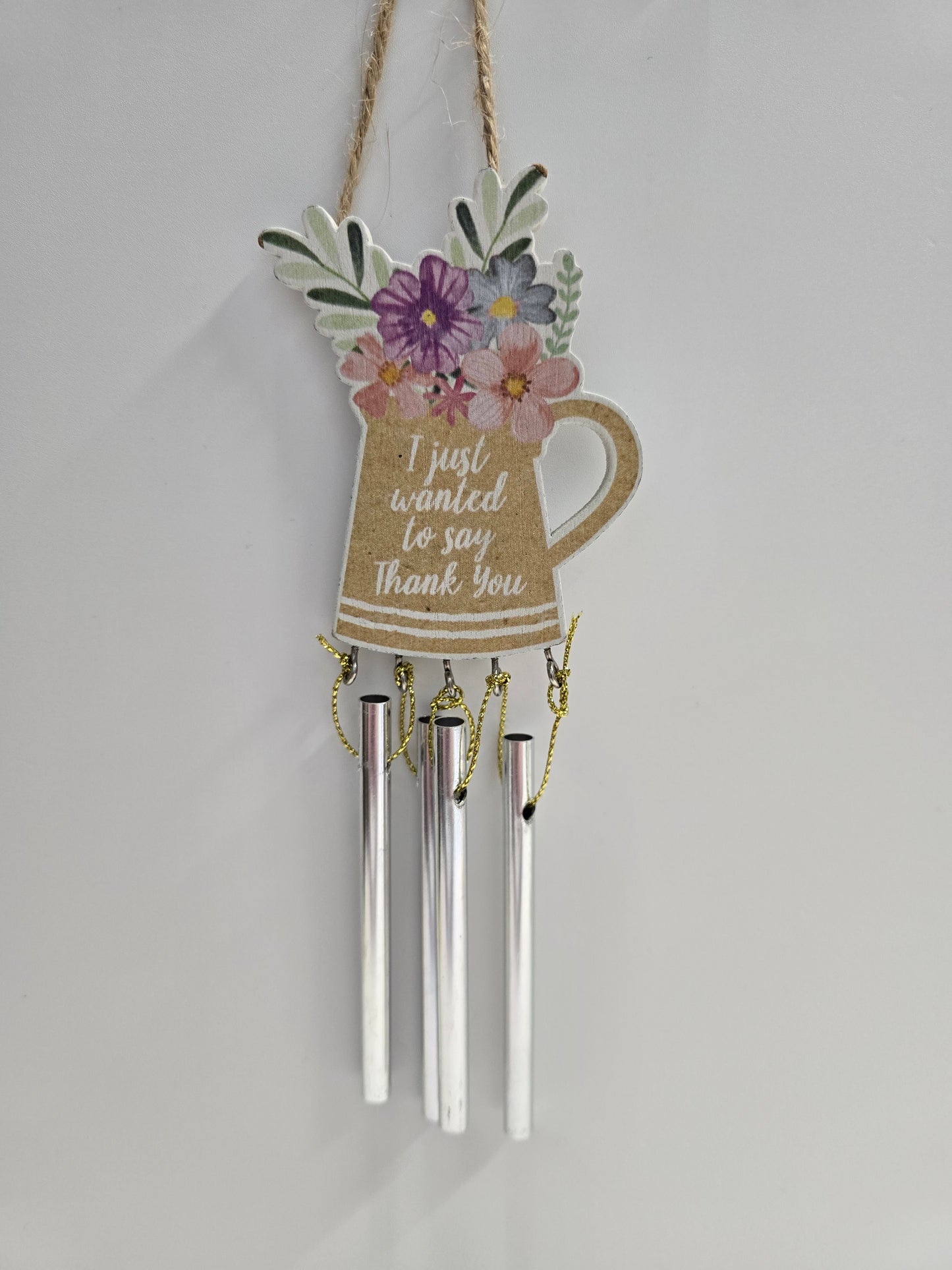 "I just wanted to say Thank you " Windchime