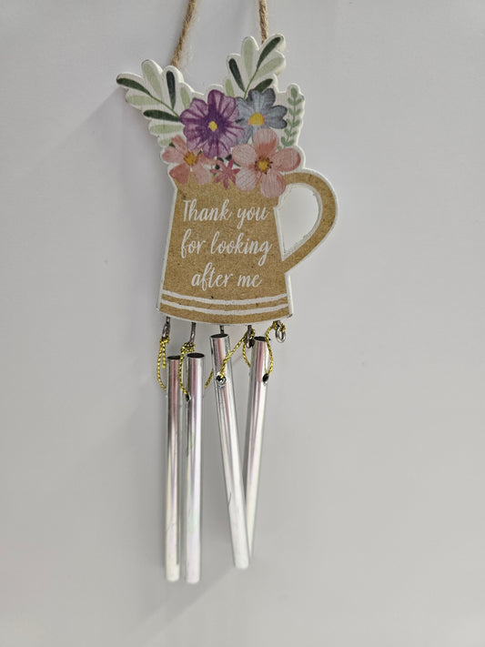 "Thank you for looking after me " Windchime