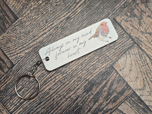 "Always on my mind forever in my heart" Memorial & Bereavement Gift Keyring