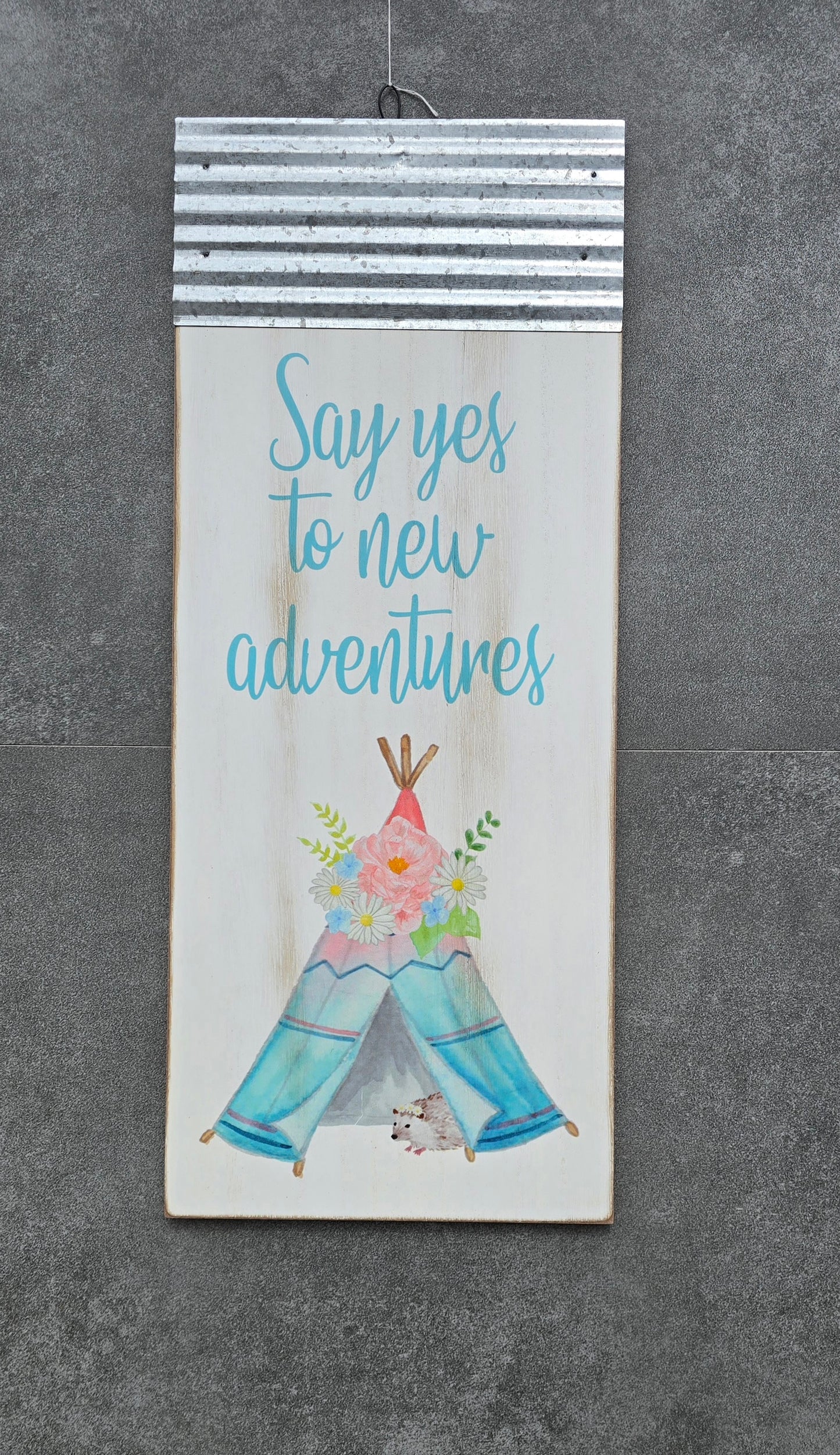 "Say yes to new adventures" Wooden hanging plaque